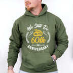 We Still Do 60th Anniversary - Anniversary Unisex Crewneck T-Shirt Sweatshirt Hoodie