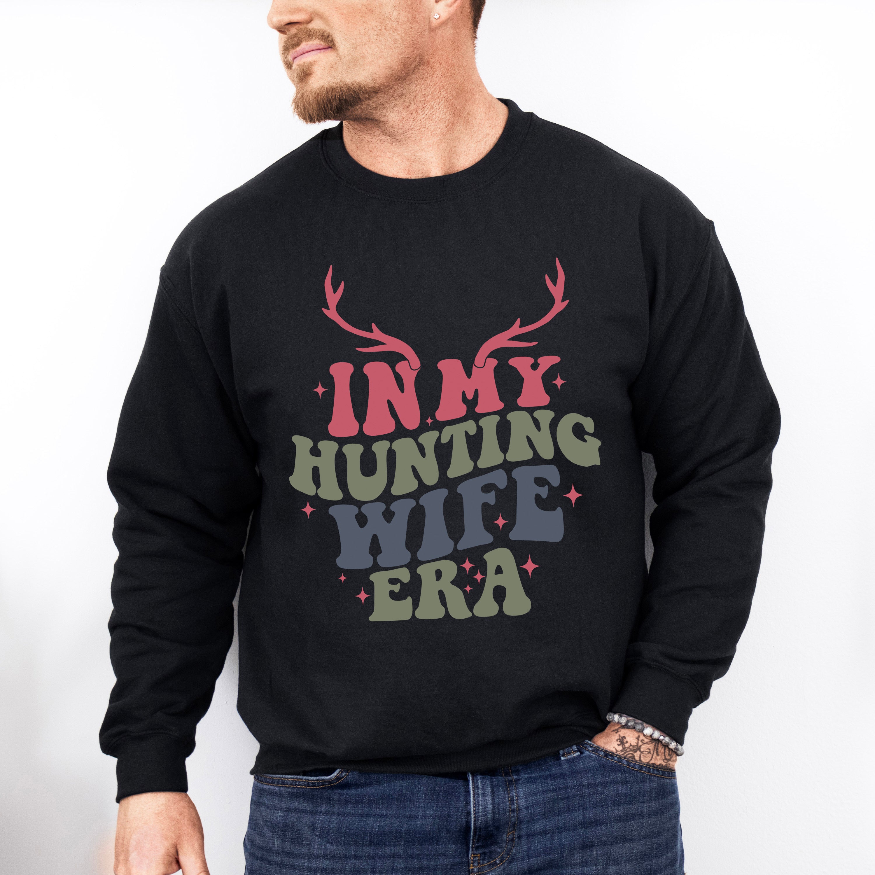 In My Hunting Wife Era Reindeer Design - Hunting Theme Unisex Crewneck T-Shirt Sweatshirt Hoodie