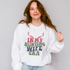 In My Hunting Wife Era Reindeer Design - Hunting Theme Unisex Crewneck T-Shirt Sweatshirt Hoodie