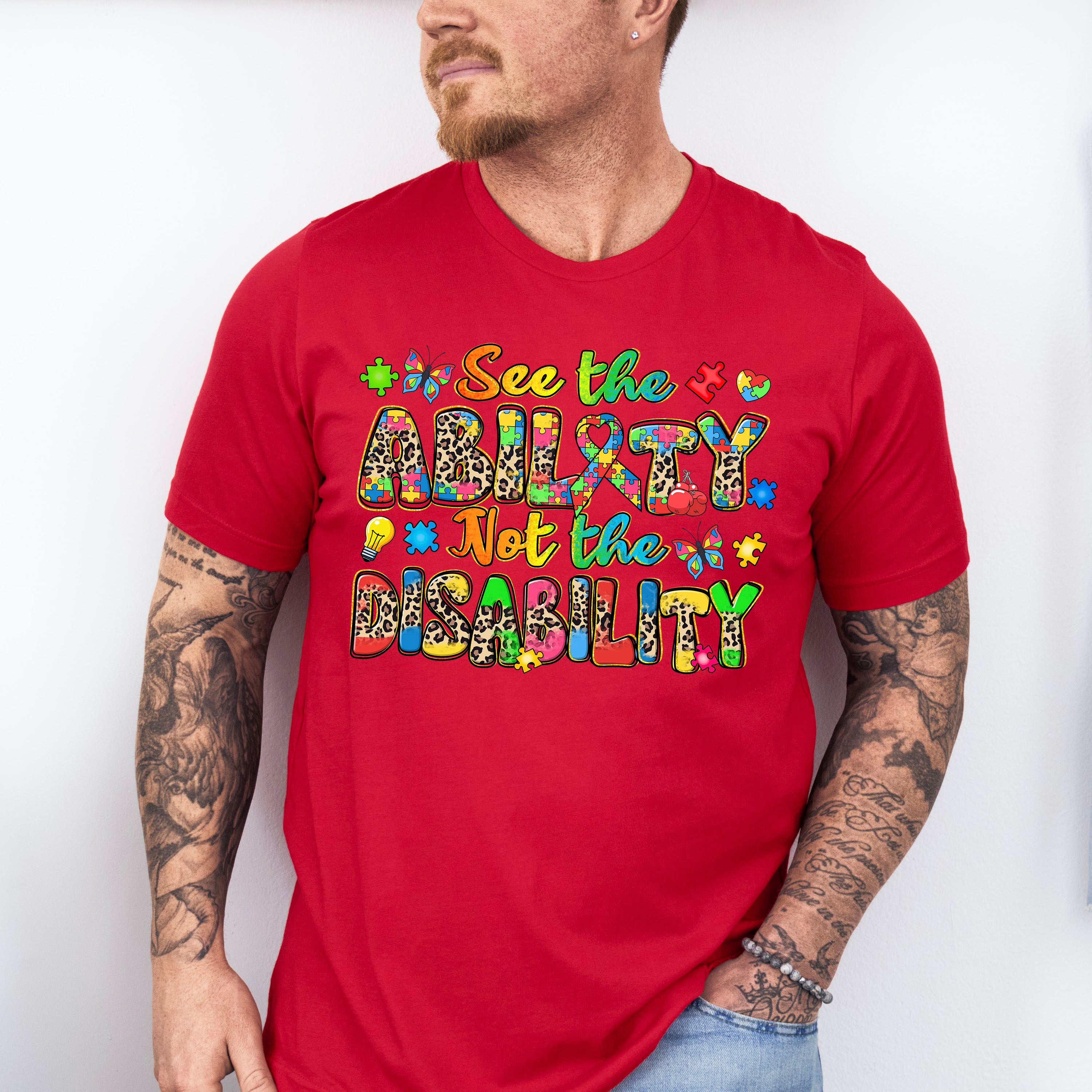 See The Ability Not The Disability - Autism Awareness Unisex Crewneck T-Shirt Sweatshirt Hoodie