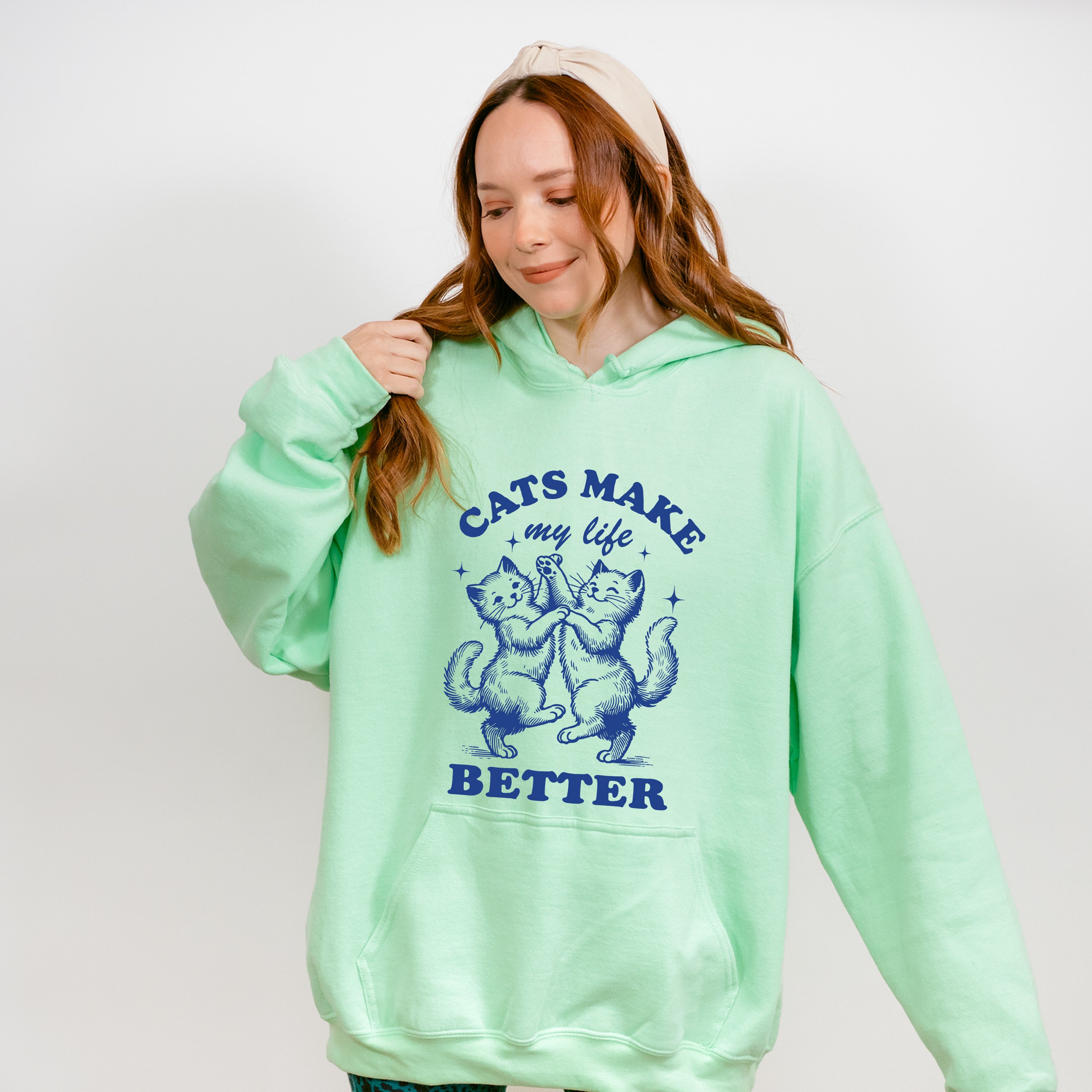 Cats Make My Life Better - Cat Unisex Crewneck T-Shirt Sweatshirt Hoodie