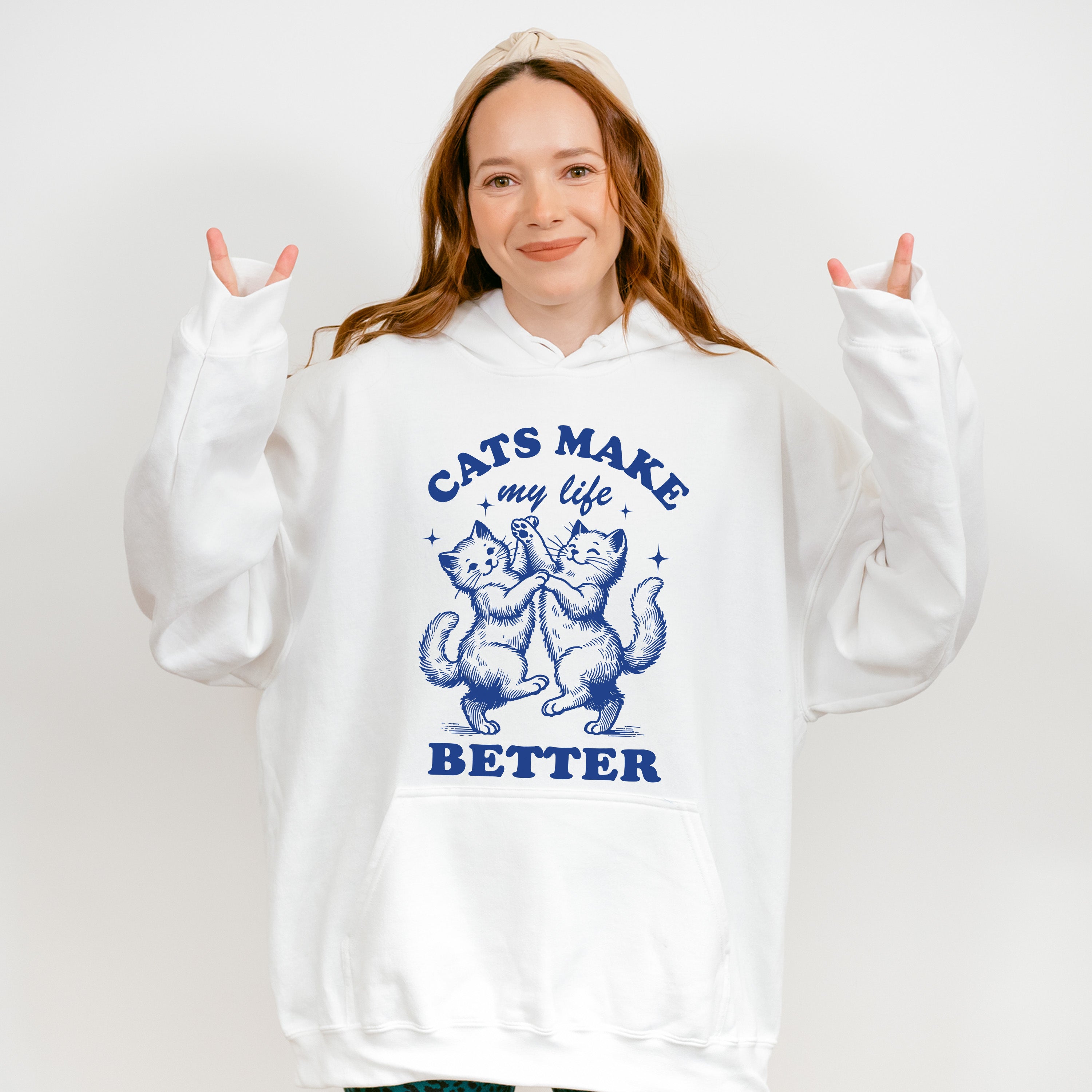 Cats Make My Life Better - Cat Unisex Crewneck T-Shirt Sweatshirt Hoodie