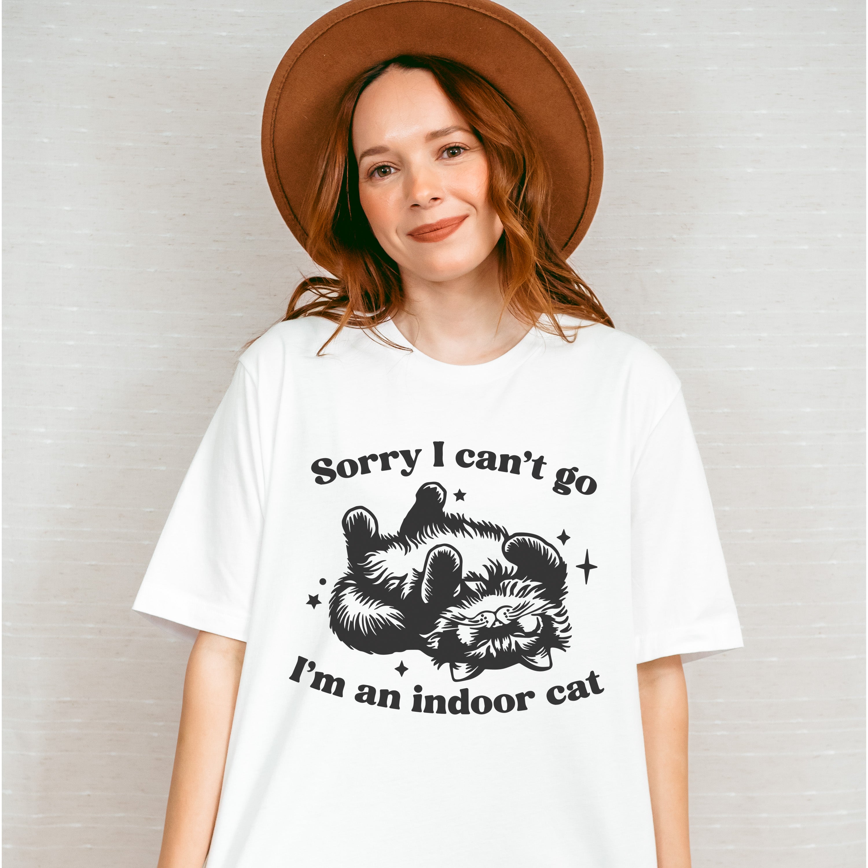 Sorry I Can't Go I'm An Indoor Cat - Cat Unisex Crewneck T-Shirt Sweatshirt Hoodie