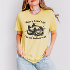 Sorry I Can't Go I'm An Indoor Cat - Cat Unisex Crewneck T-Shirt Sweatshirt Hoodie