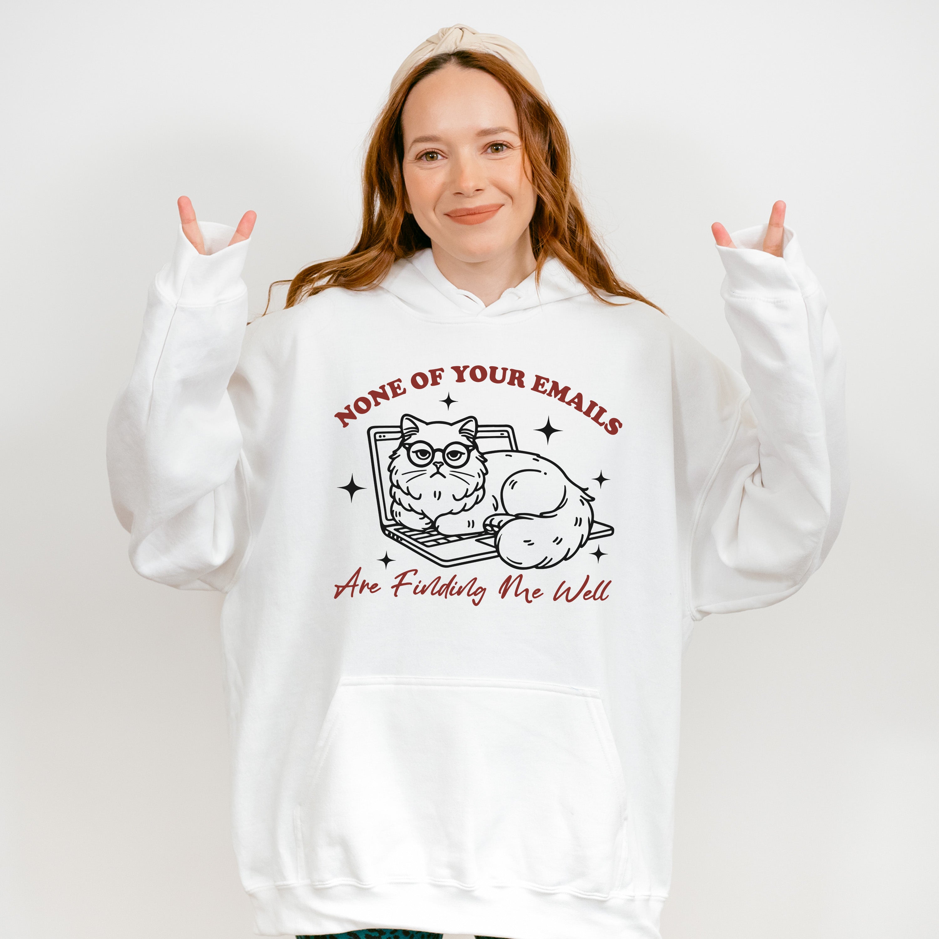 None Of Your Emails Are Finding Me Well - Cat Unisex Crewneck T-Shirt Sweatshirt Hoodie
