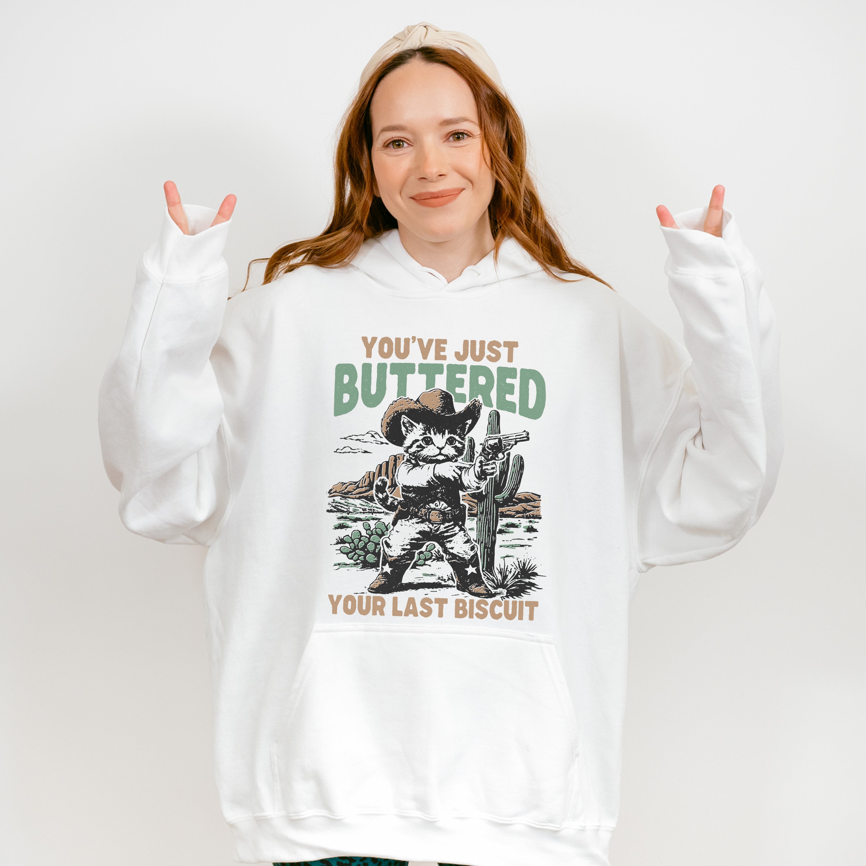 You've Just Buttered Your Last Biscuit - Cat Unisex Crewneck T-Shirt Sweatshirt Hoodie