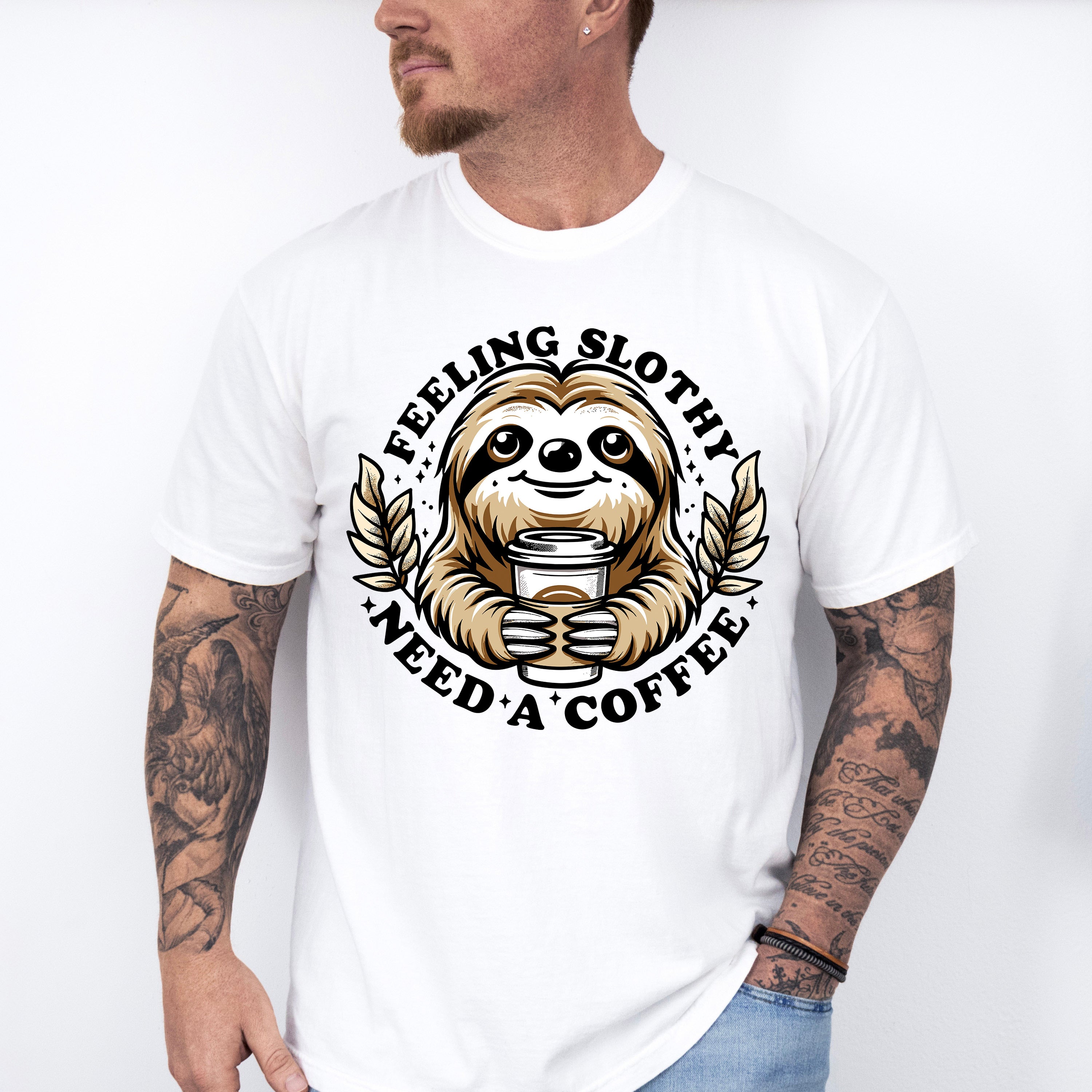 Feeling Slothy Need A Coffee - Coffee Unisex Crewneck T-Shirt Sweatshirt Hoodie