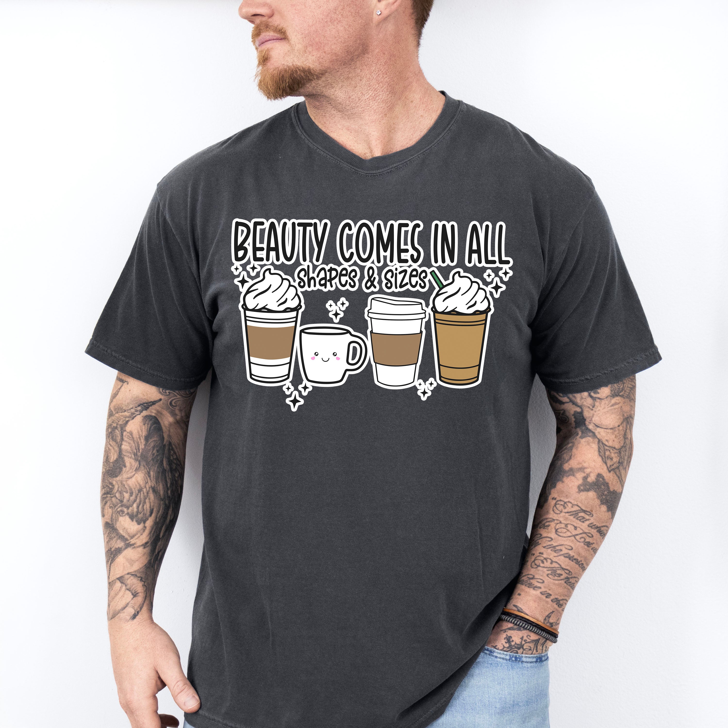 Beauty Comes In All Shapes &amp; Sizes - Coffee Unisex Crewneck T-Shirt Sweatshirt Hoodie