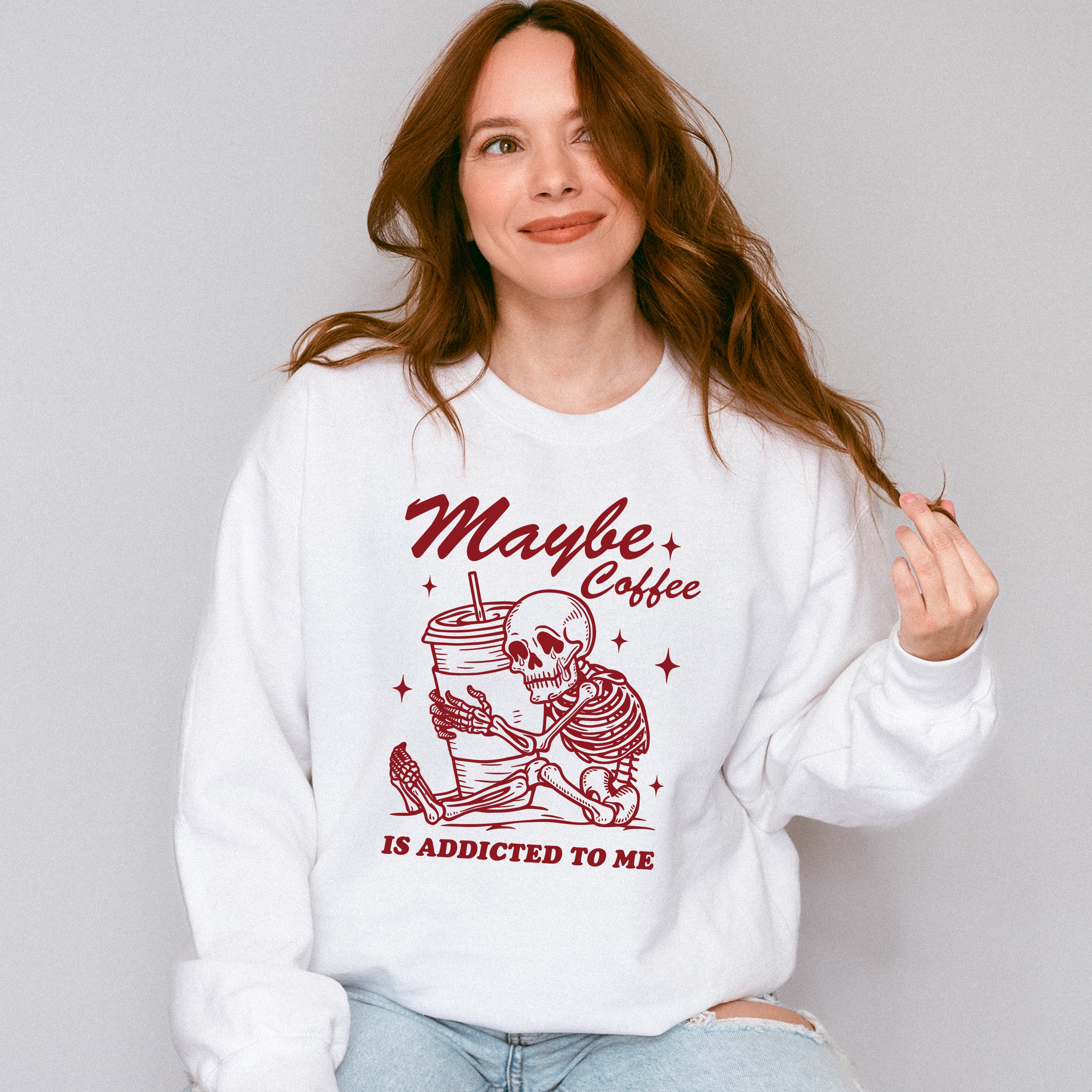 Maybe Coffee Is Addicted To Me - Coffee Unisex Crewneck T-Shirt Sweatshirt Hoodie