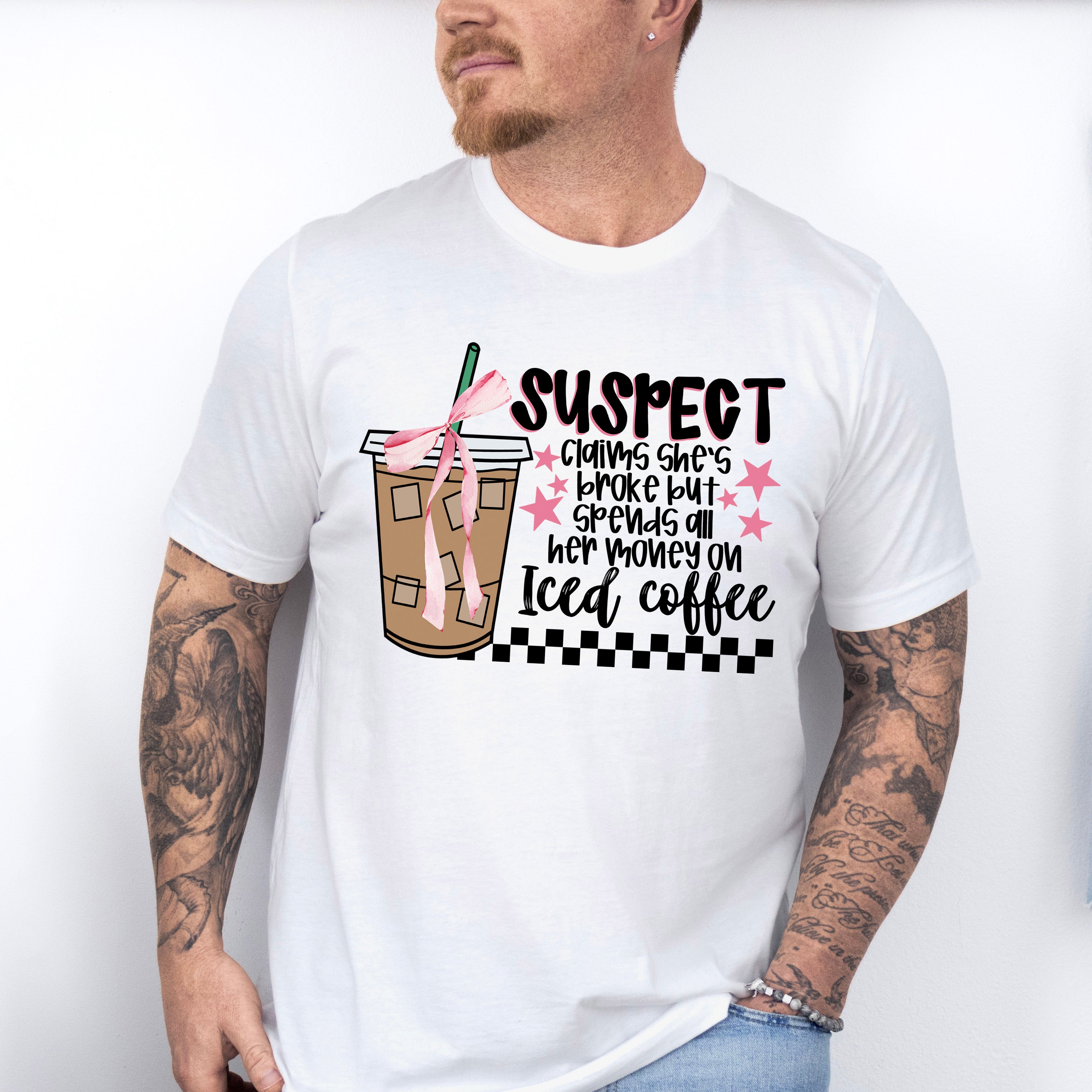 Suspect Claims She's Broke But Spends All Her Money On Iced Coffee - Coffee Unisex Crewneck T-Shirt Sweatshirt Hoodie