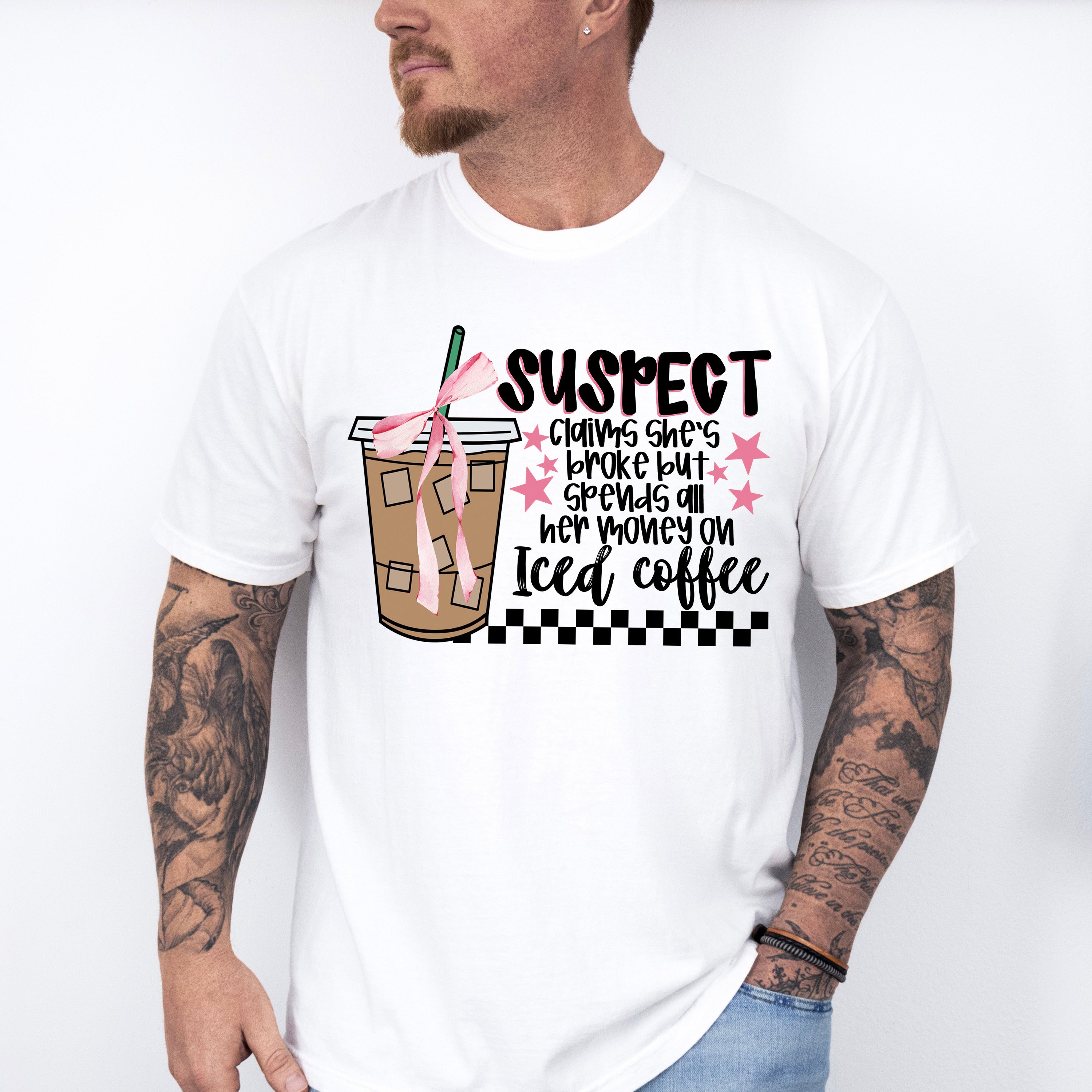 Suspect Claims She's Broke But Spends All Her Money On Iced Coffee - Coffee Unisex Crewneck T-Shirt Sweatshirt Hoodie