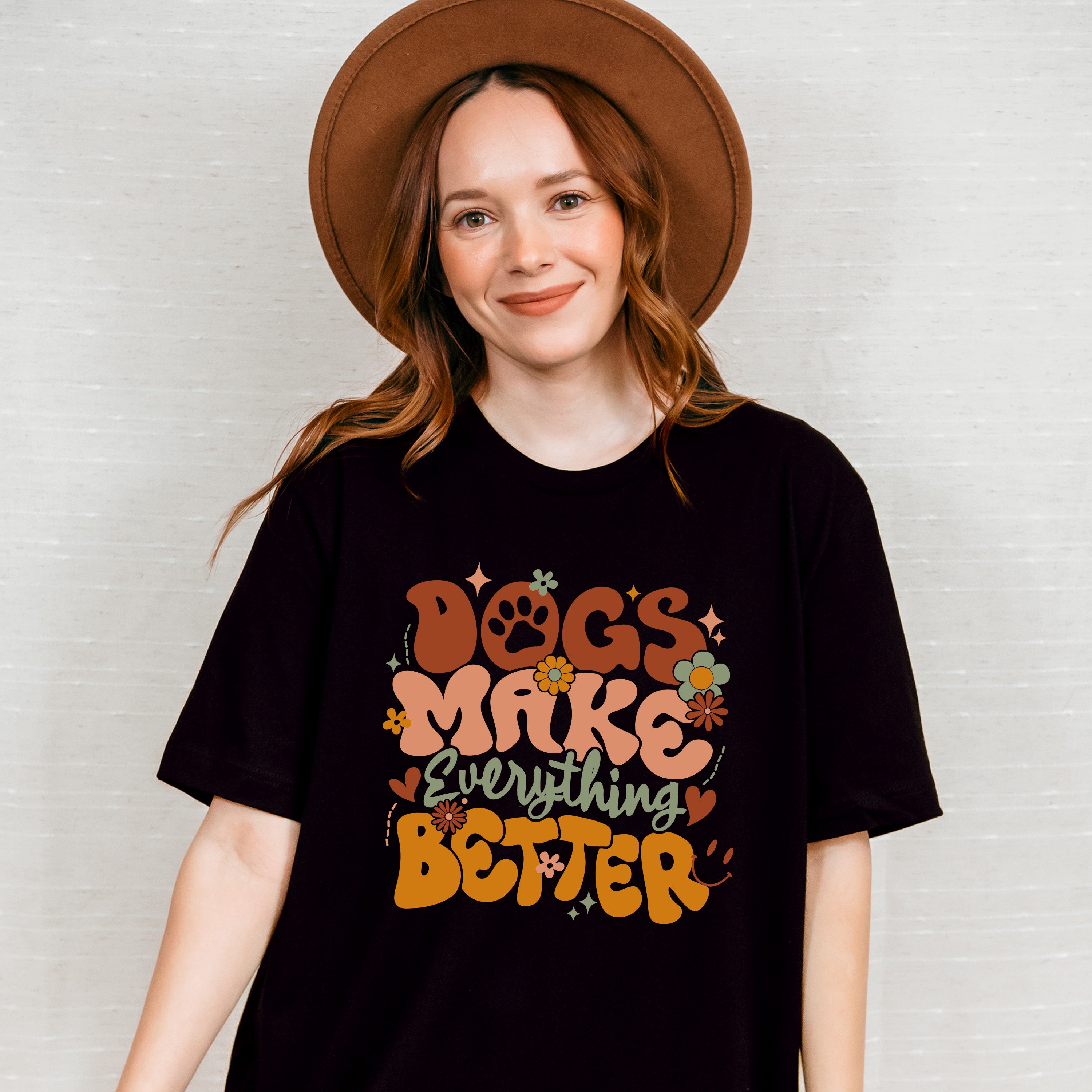 Dogs Make Everything Better - Dogs Unisex Crewneck T-Shirt Sweatshirt Hoodie