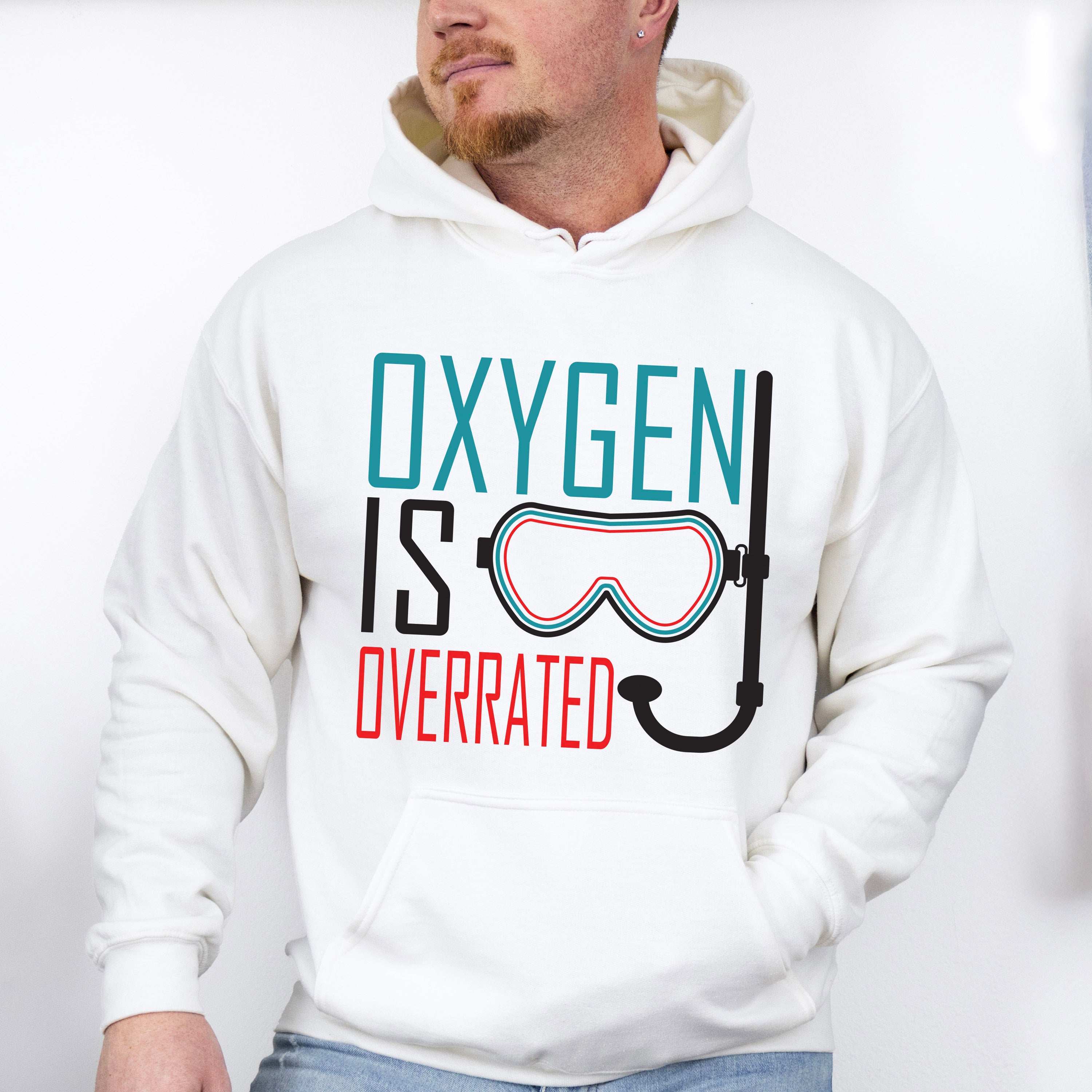 Oxygen Is Overrated - Swimming Unisex Crewneck T-Shirt Sweatshirt Hoodie