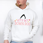 Let's Get Down Dog - Yoga Unisex Crewneck T-Shirt Sweatshirt Hoodie
