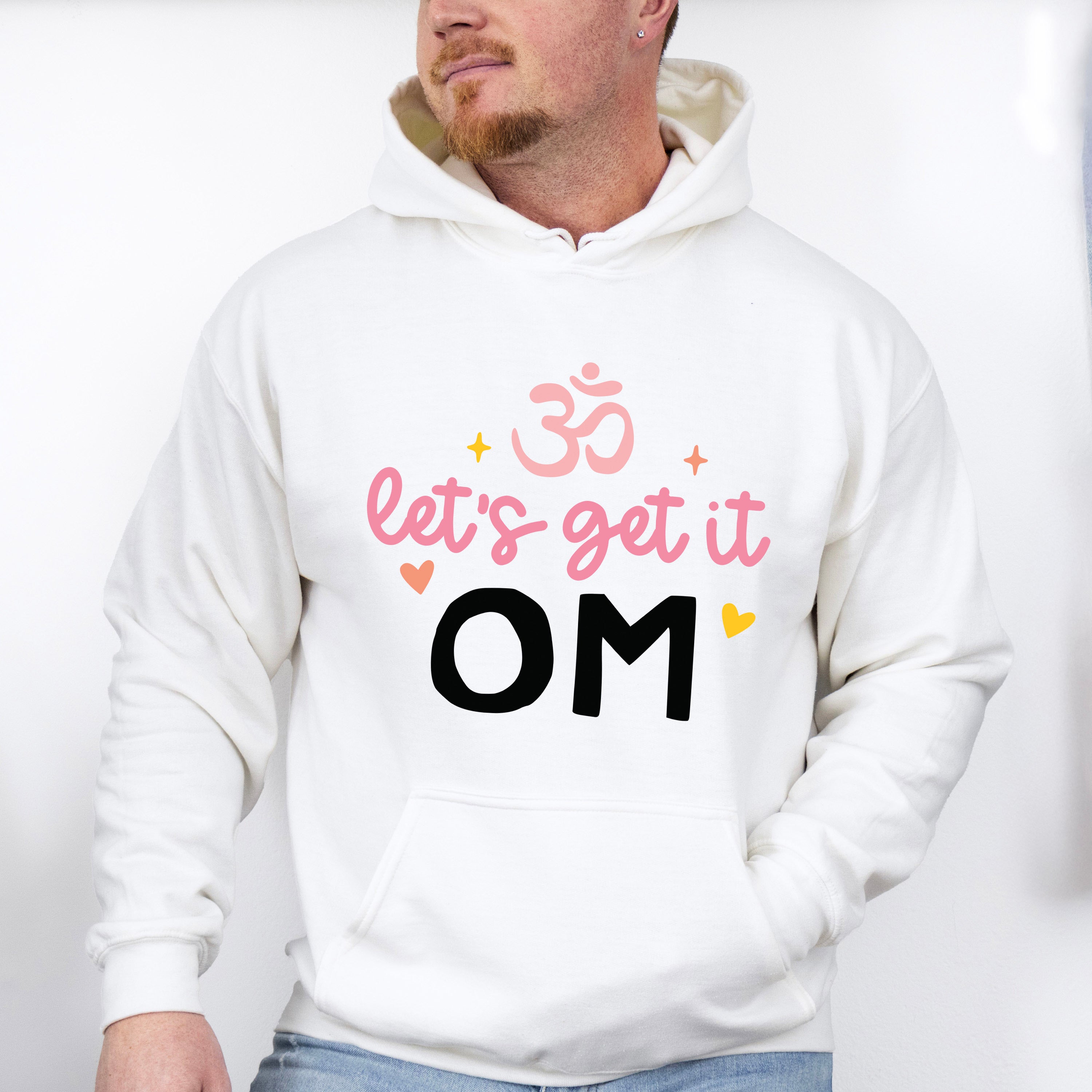 Let's Get It Om - Yoga Unisex Crewneck T-Shirt Sweatshirt Hoodie