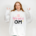 Let's Get It Om - Yoga Unisex Crewneck T-Shirt Sweatshirt Hoodie