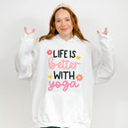 Life Is Better With Yoga - Yoga Unisex Crewneck T-Shirt Sweatshirt Hoodie