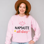Namaste All Day - Yoga Unisex Crewneck T-Shirt Sweatshirt Hoodie