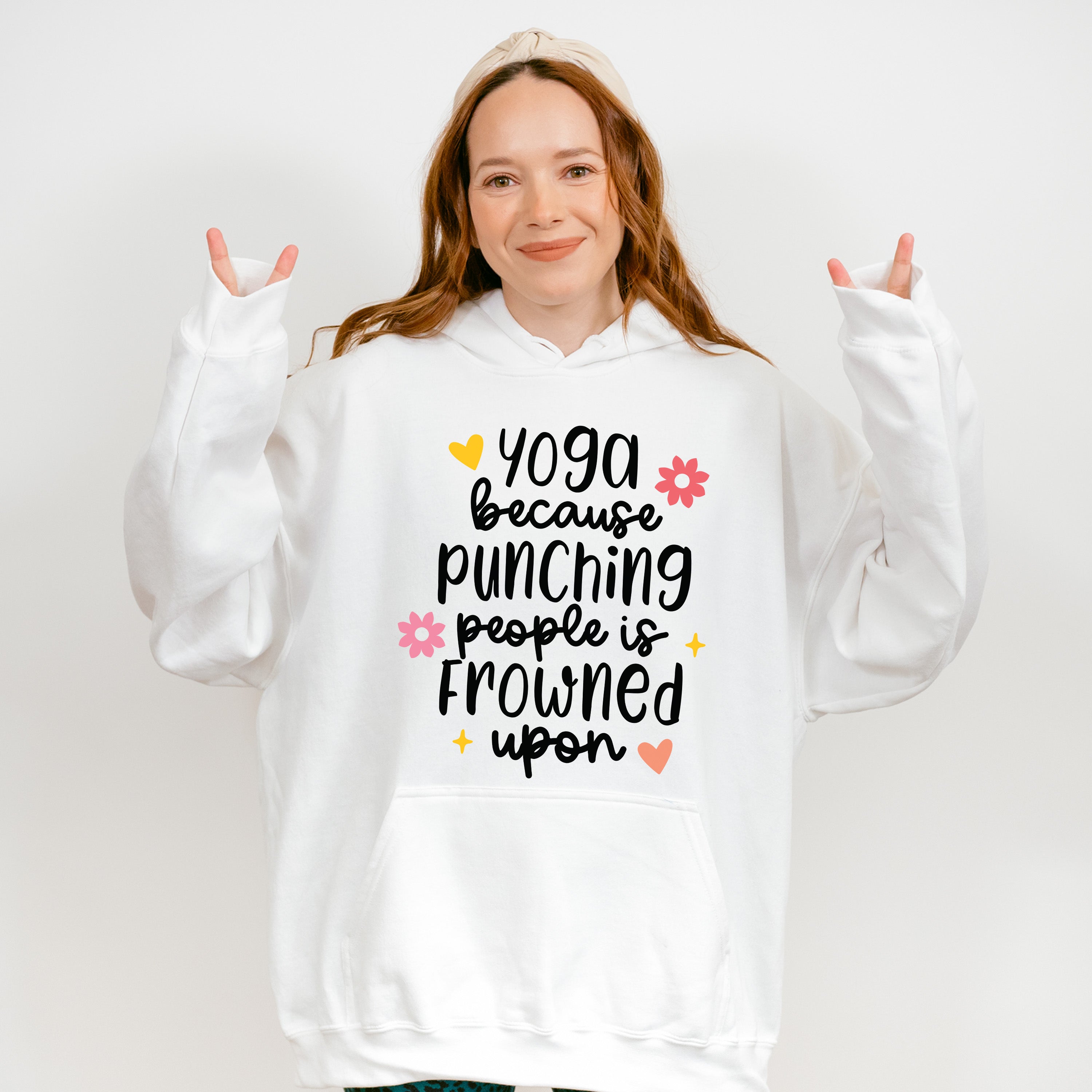 Yoga Because Punching People Is Frowned Upon - Yoga Unisex Crewneck T-Shirt Sweatshirt Hoodie
