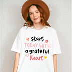 Start Today With A Grateful Heart - Yoga Unisex Crewneck T-Shirt Sweatshirt Hoodie