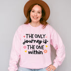 The Only Journey Is The One Within - Yoga Unisex Crewneck T-Shirt Sweatshirt Hoodie