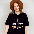 But First Yoga Pink Design - Yoga Unisex Crewneck T-Shirt Sweatshirt Hoodie