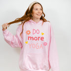 Do More Yoga - Yoga Unisex Crewneck T-Shirt Sweatshirt Hoodie