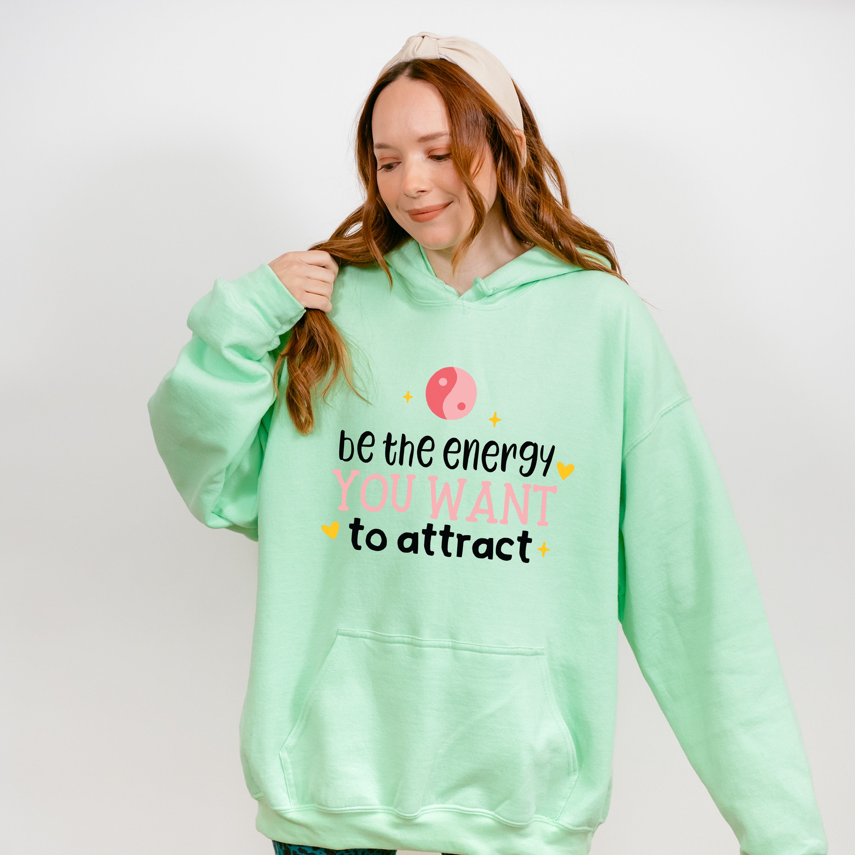 Be The Energy You Want To Attract - Yoga Unisex Crewneck T-Shirt Sweatshirt Hoodie