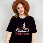 Free Your Mind And Smile Inside - Yoga Unisex Crewneck T-Shirt Sweatshirt Hoodie