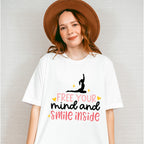 Free Your Mind And Smile Inside - Yoga Unisex Crewneck T-Shirt Sweatshirt Hoodie