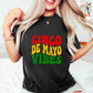 Cinco De Mayo Vibes - Cinco De Mayo Unisex Crewneck T-Shirt Sweatshirt Hoodie