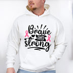 Brave And Strong - Cancer Unisex Crewneck T-Shirt Sweatshirt Hoodie