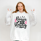 Brave And Strong - Cancer Unisex Crewneck T-Shirt Sweatshirt Hoodie