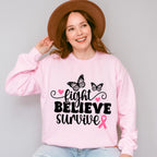 Fight Believe Survive Butterflies - Cancer Unisex Crewneck T-Shirt Sweatshirt Hoodie
