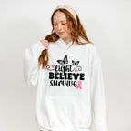 Fight Believe Survive Butterflies - Cancer Unisex Crewneck T-Shirt Sweatshirt Hoodie
