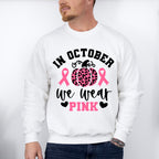 In October We Wear Pink Pumpkin Design - Cancer Unisex Crewneck T-Shirt Sweatshirt Hoodie