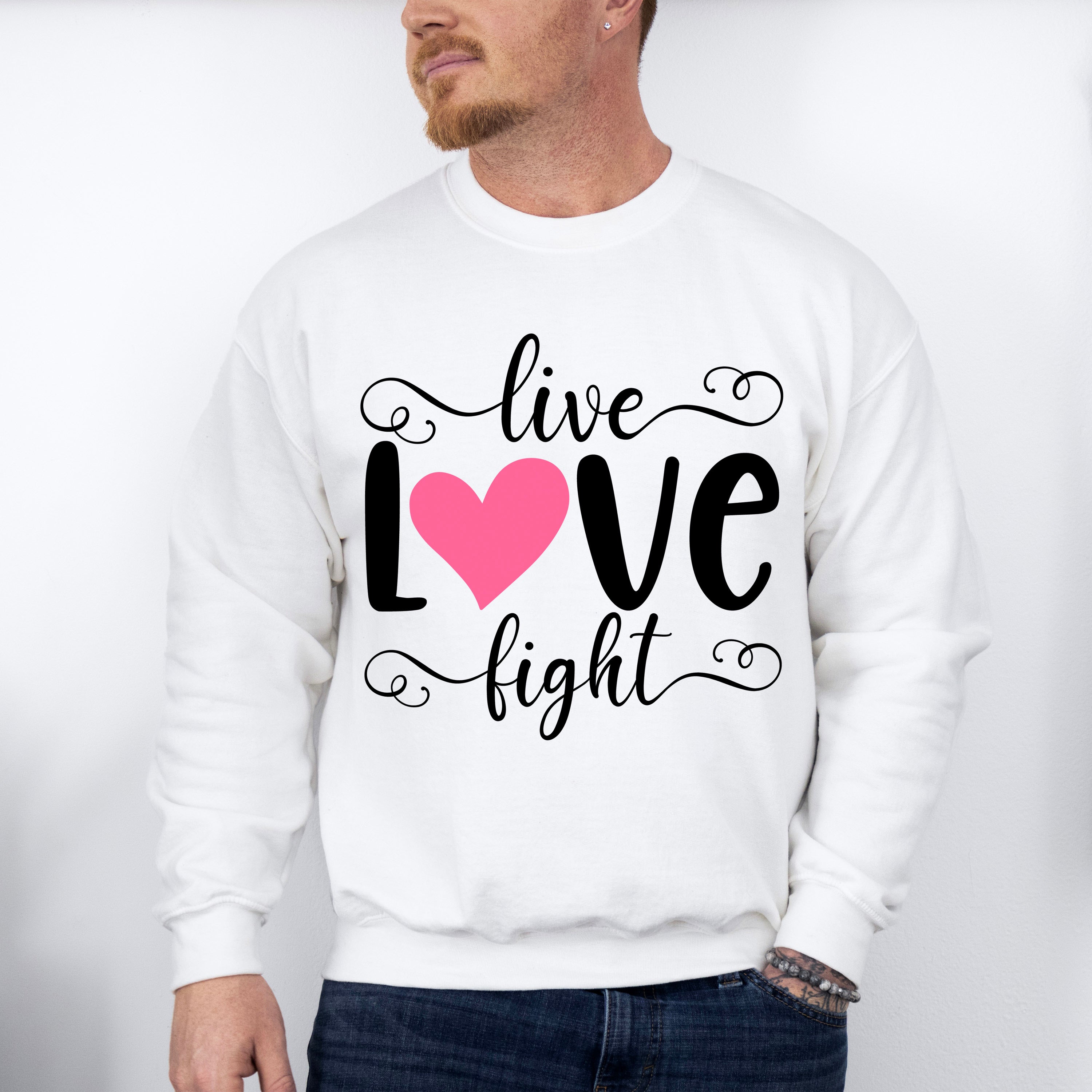 Live Love Fight - Cancer Unisex Crewneck T-Shirt Sweatshirt Hoodie