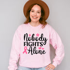 Nobody Fights Alone Pink Flowers - Cancer Unisex Crewneck T-Shirt Sweatshirt Hoodie