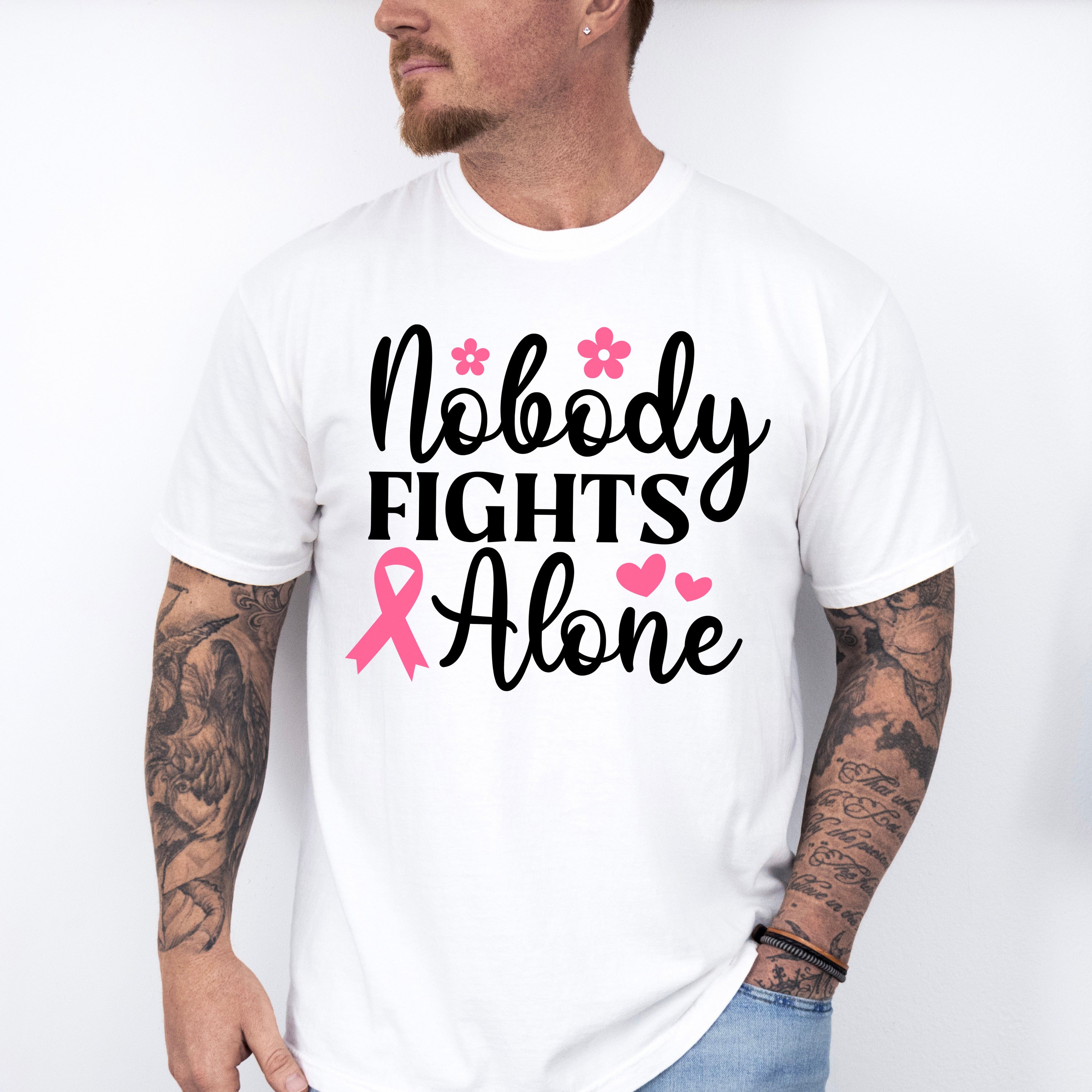 Nobody Fights Alone Pink Flowers - Cancer Unisex Crewneck T-Shirt Sweatshirt Hoodie