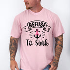 Refuse To Sink - Cancer Unisex Crewneck T-Shirt Sweatshirt Hoodie