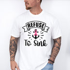 Refuse To Sink - Cancer Unisex Crewneck T-Shirt Sweatshirt Hoodie