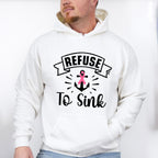 Refuse To Sink - Cancer Unisex Crewneck T-Shirt Sweatshirt Hoodie