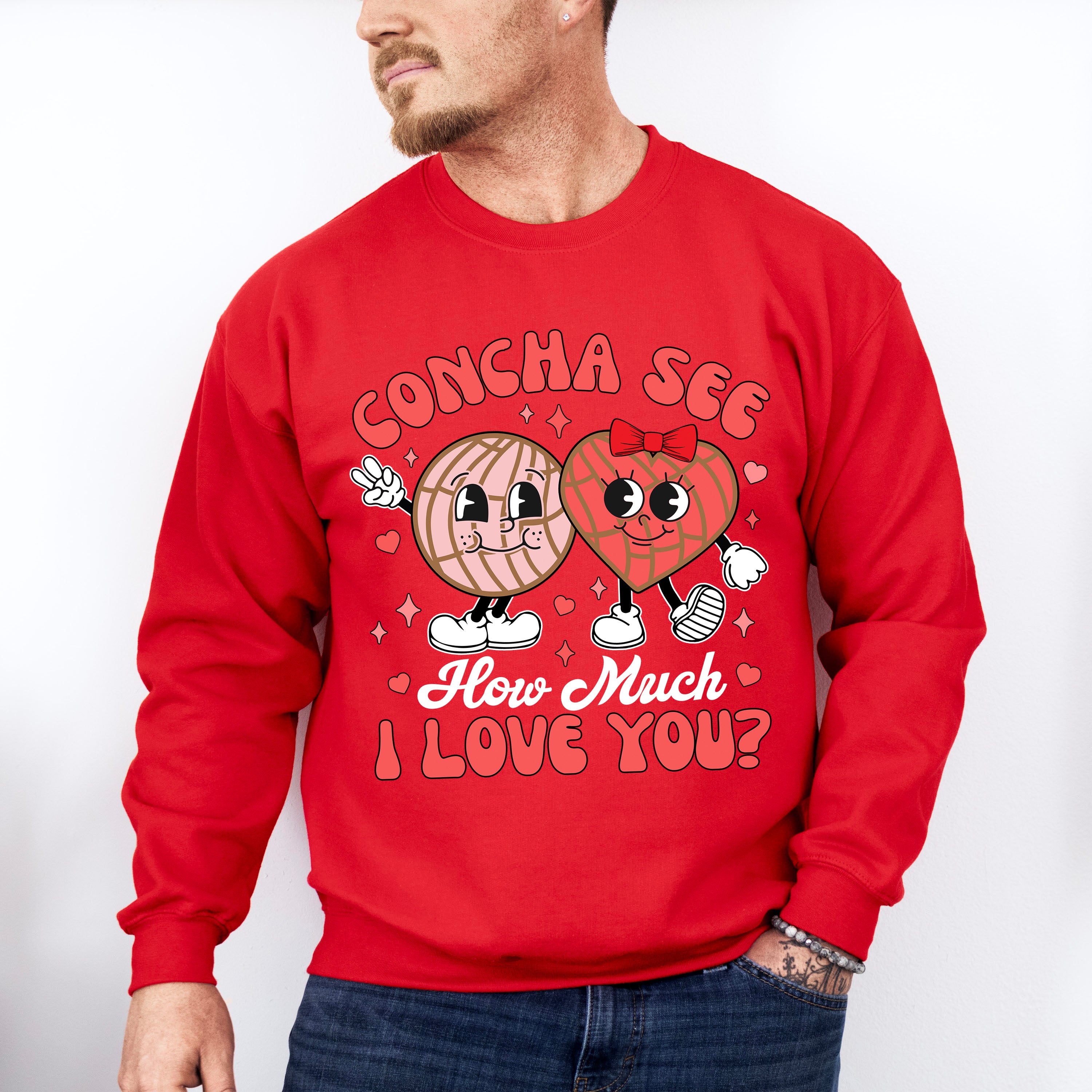 Concha See How Much I Love You - Valentine's Day Unisex Crewneck T-Shirt Sweatshirt Hoodie