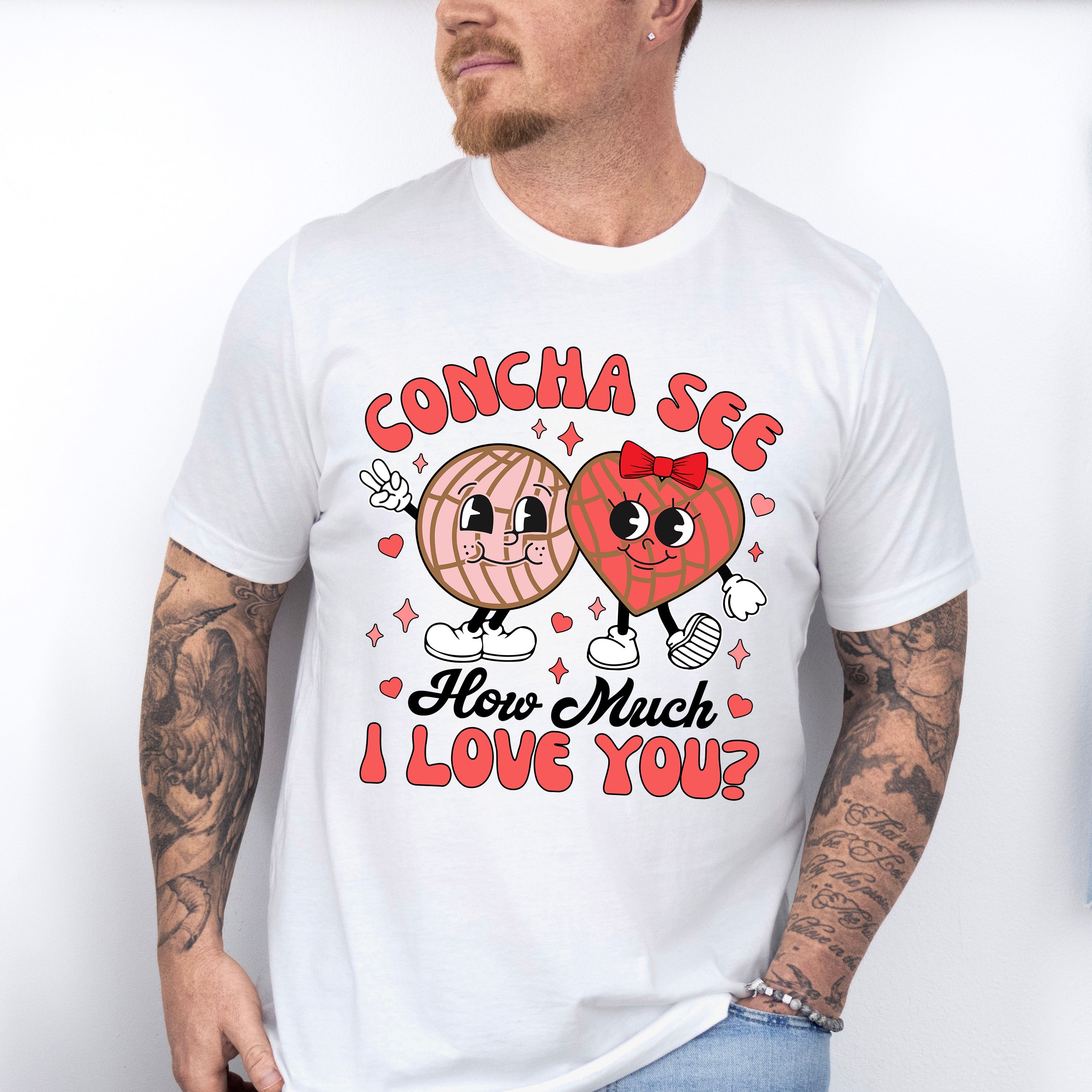 Concha See How Much I Love You - Valentine's Day Unisex Crewneck T-Shirt Sweatshirt Hoodie
