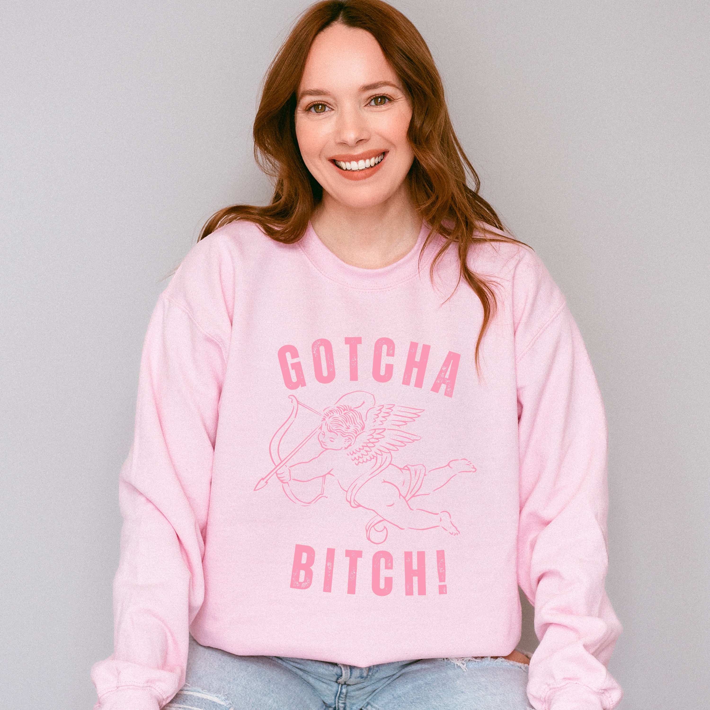 Gotcha Bitch Eros Pink Design - Valentine's Day Unisex Crewneck T-Shirt Sweatshirt Hoodie