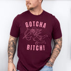 Gotcha Bitch Eros Pink Design - Valentine's Day Unisex Crewneck T-Shirt Sweatshirt Hoodie