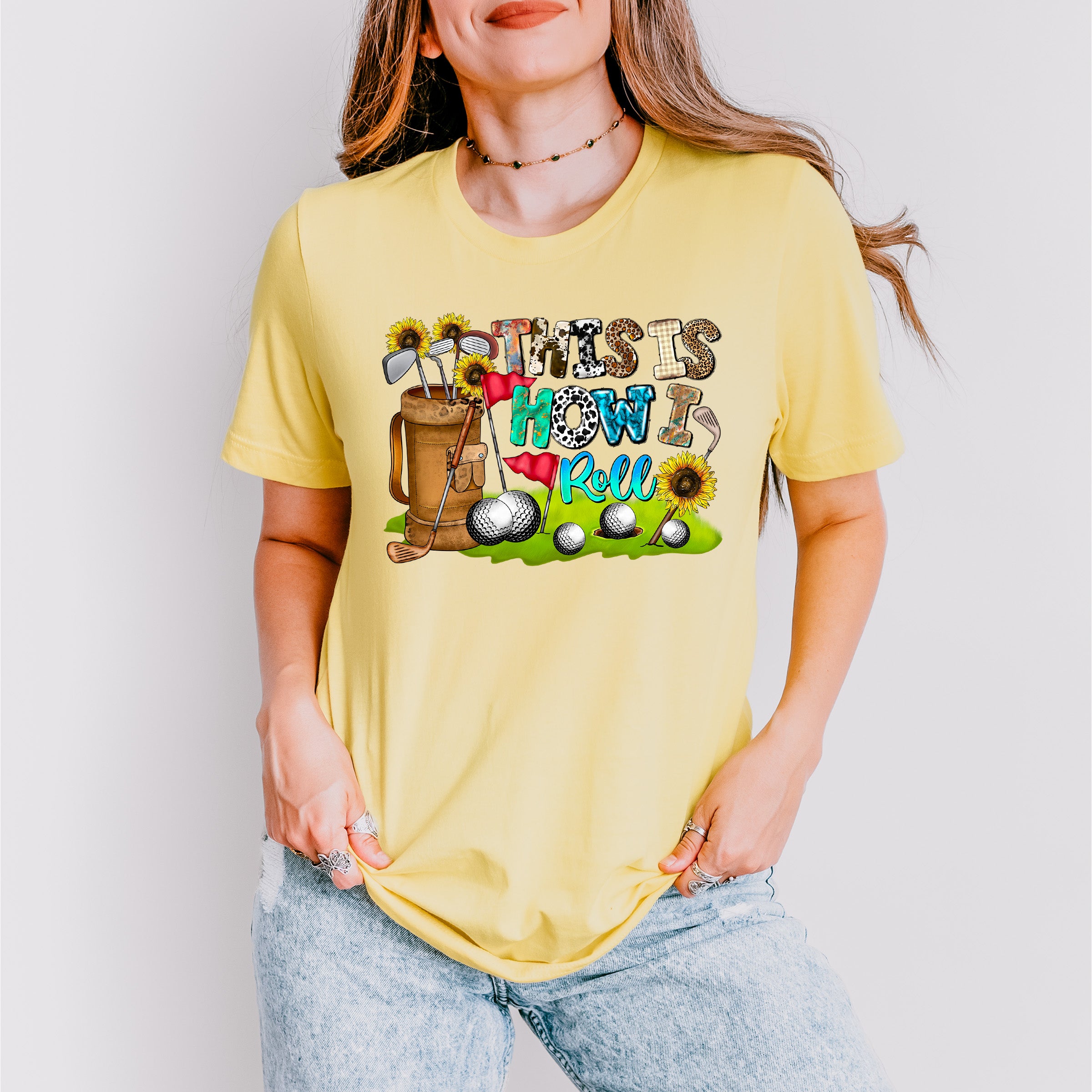 This Is How I Roll - Golf Unisex Crewneck T-Shirt Sweatshirt Hoodie