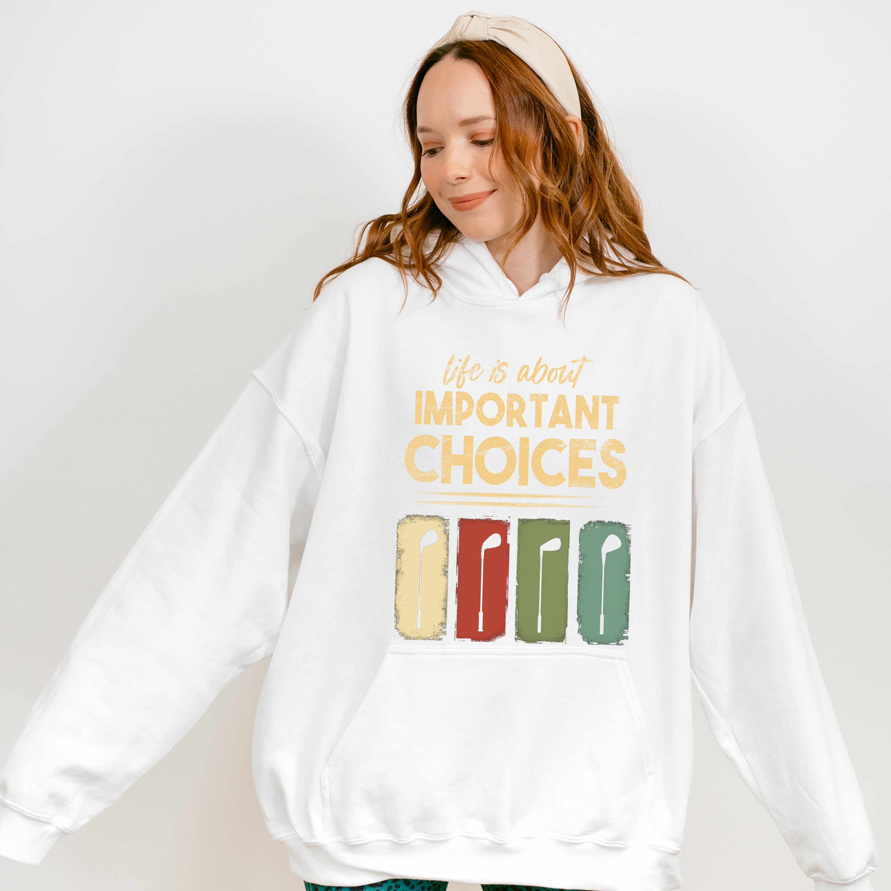 Life Is About Important Choices - Golf Unisex Crewneck T-Shirt Sweatshirt Hoodie