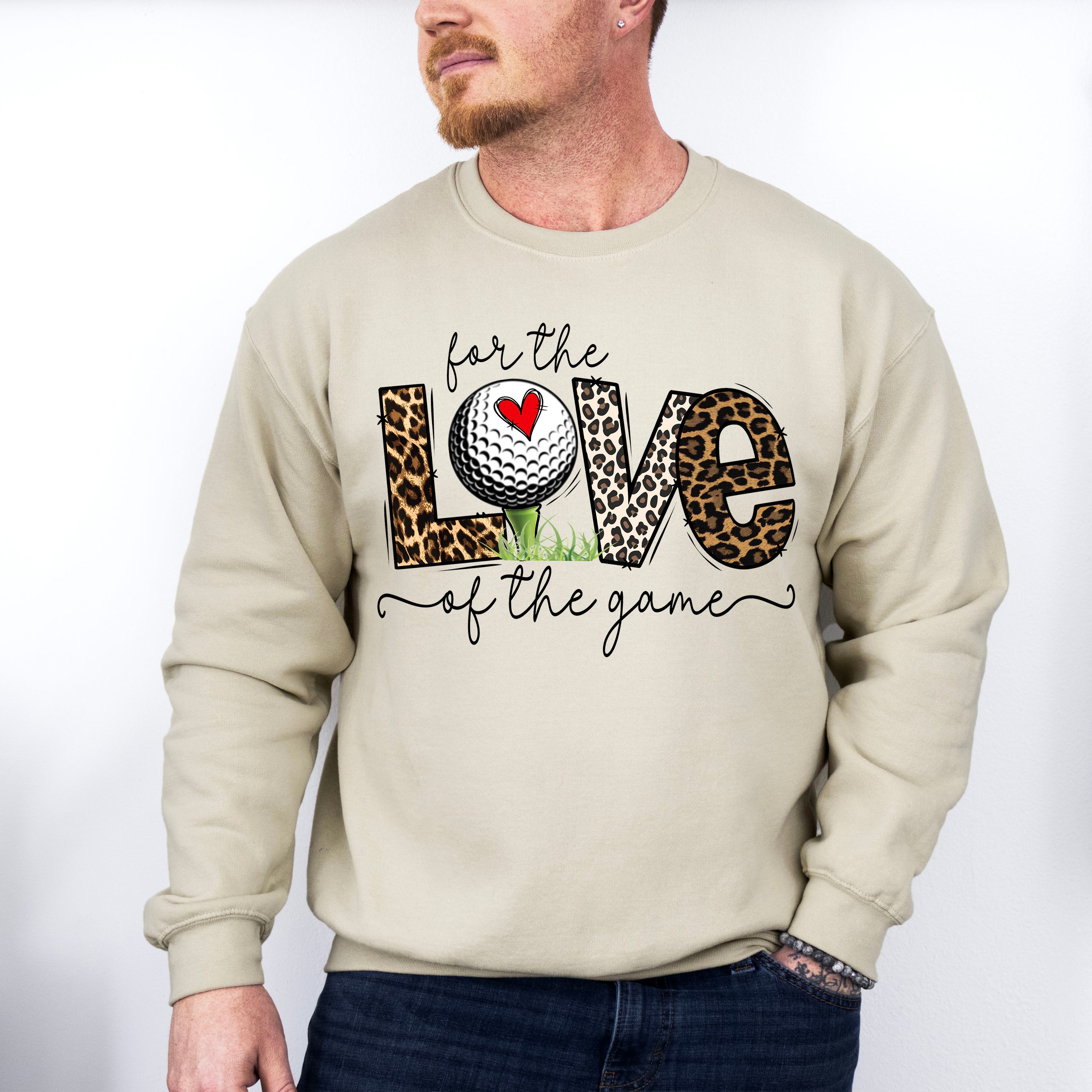 For The Love Of The Game - Golf Unisex Crewneck T-Shirt Sweatshirt Hoodie