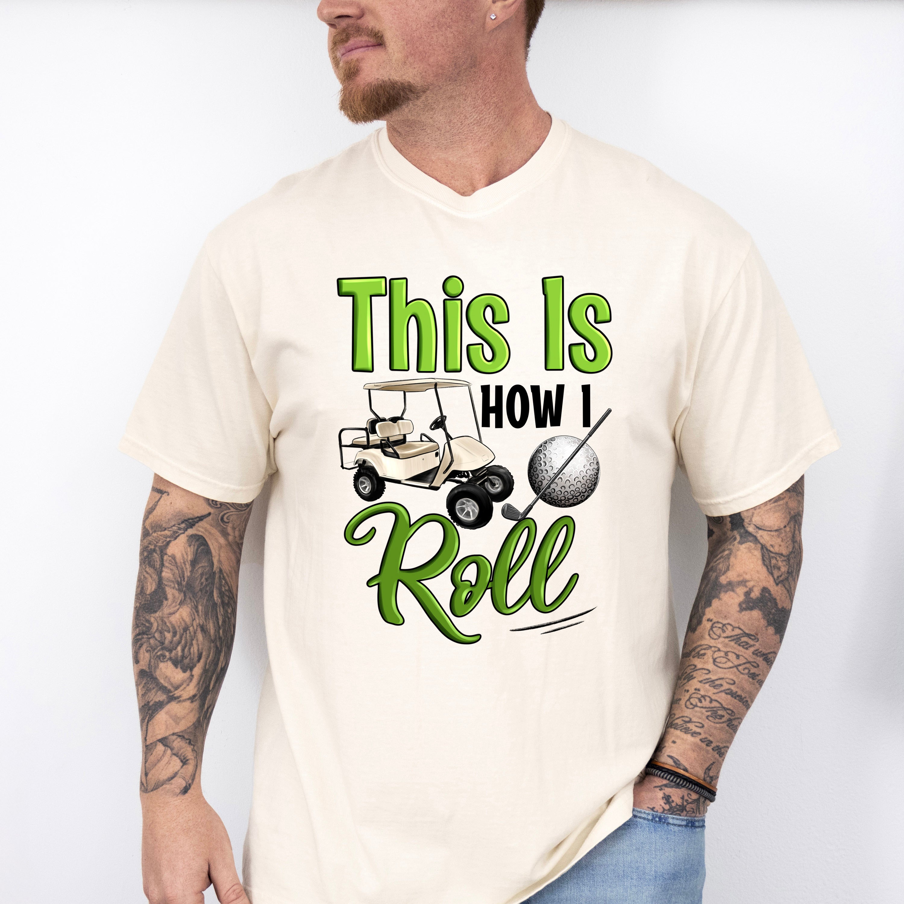 This Is How I Roll Golf Cart - Golf Unisex Crewneck T-Shirt Sweatshirt Hoodie